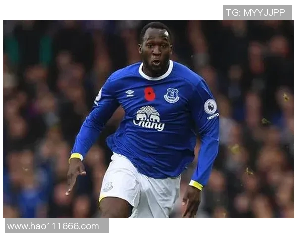 卢卡库助力埃弗顿迎战切尔西期待精彩对决与进球盛宴 卢卡库助力埃弗顿迎战切尔西期待精彩对决与进球盛宴