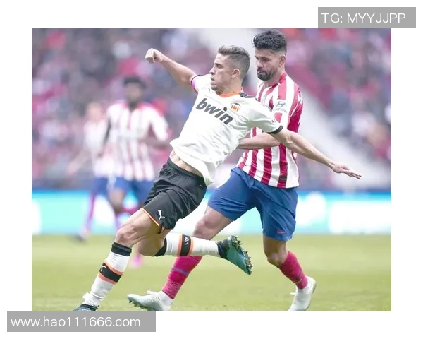 马德里竞技与巴伦西亚对决分析及战术解析